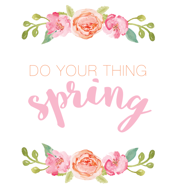 Do Your Thing Spring (Print)